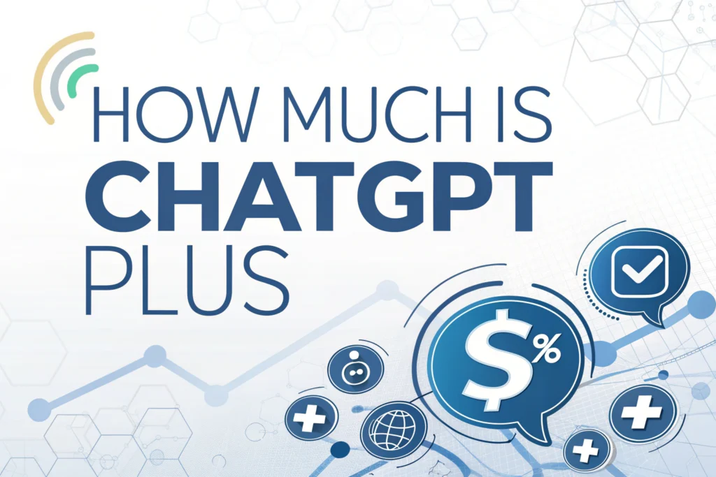 How Much is ChatGPT Plus
