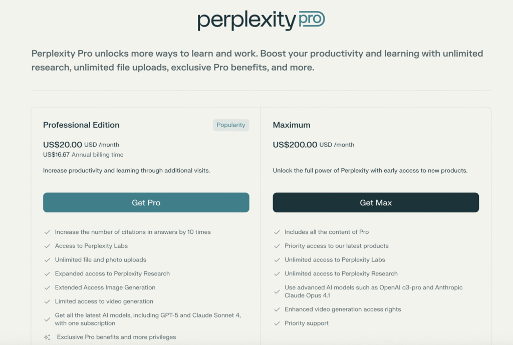 Perplexity starts at $20/month, with its most advanced plan costing $200/month
