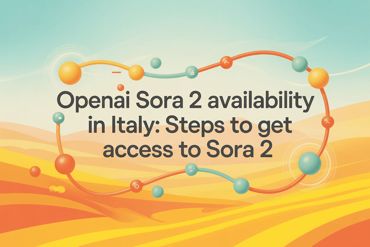 OpenAI Sora 2 Availability in Italy: Steps to Get Access to Sora 2