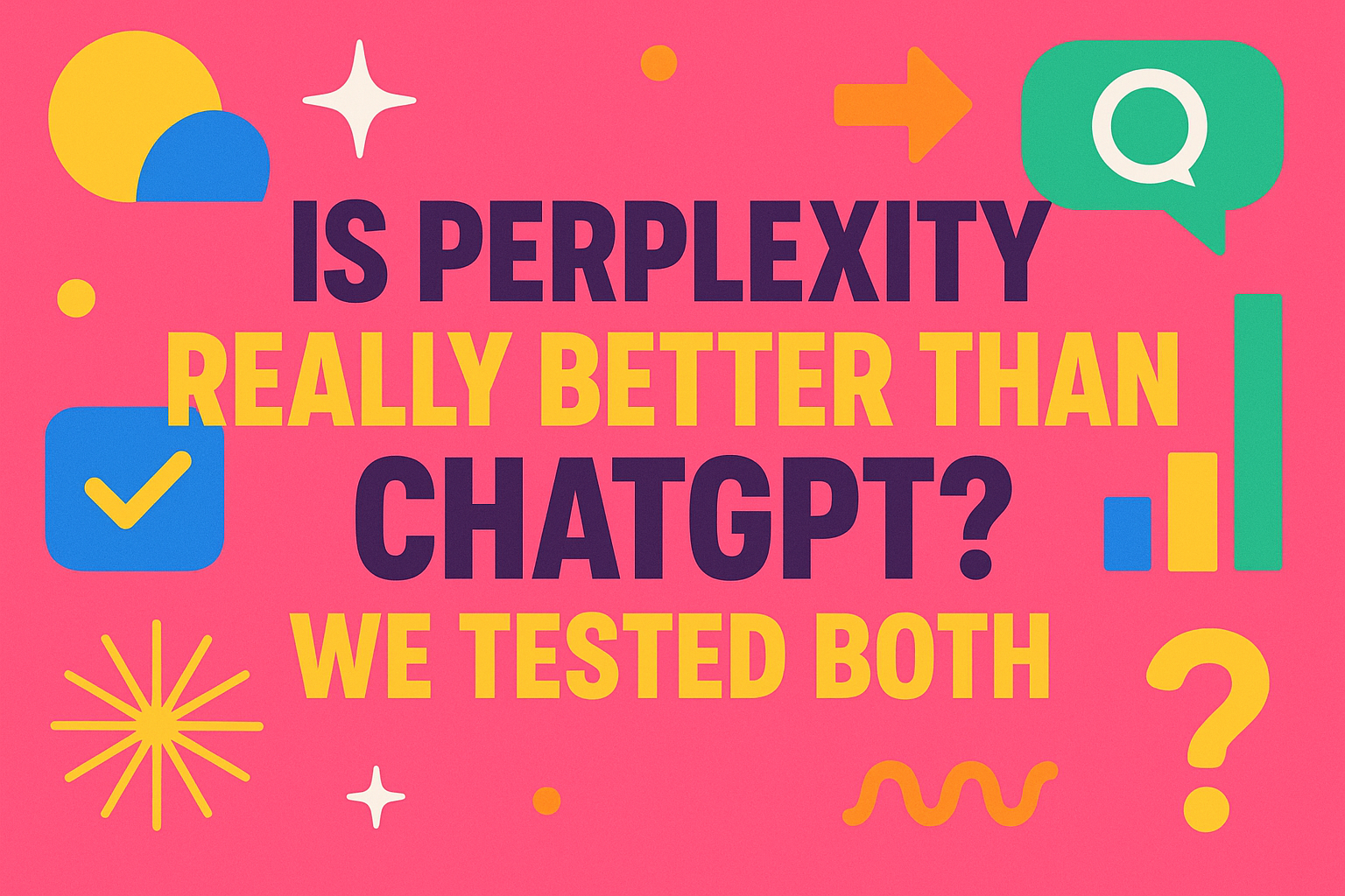 Is Perplexity Really Better Than ChatGPT? We Tested Both